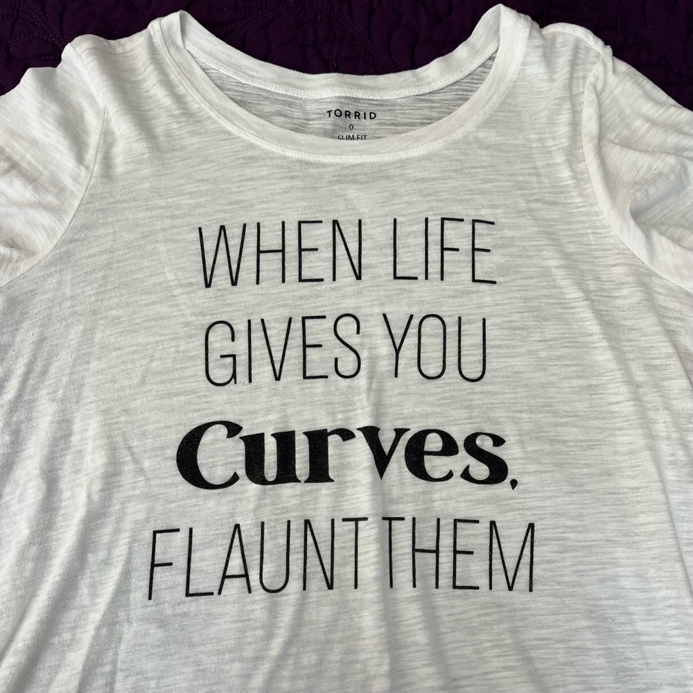 When Life Gives You Curves, Flaunt Them Torrid Graphic Tee